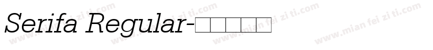 Serifa Regular字体转换